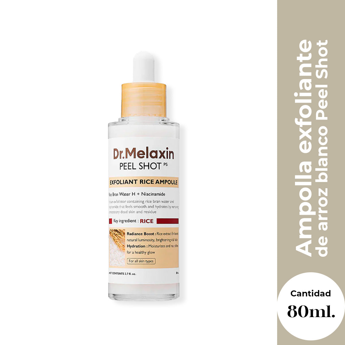 PEEL SHOT EXFOLIATING WHITE RICE AMPOULE 80ML - DR. MELAXIN