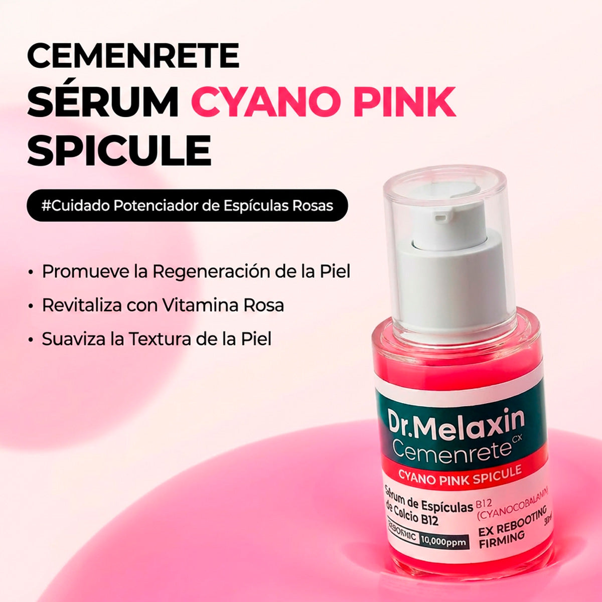 DR. MELAXIN Cyano Pink Spicule Serum 30Ml